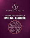 Hormone-Friendly Meal Guide